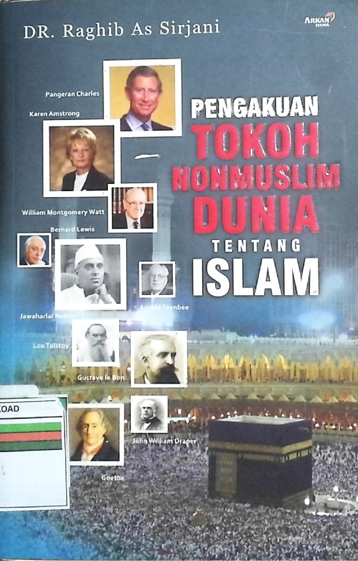 Pengakuan Tokoh Nonmuslim Dunia Tentang Islam